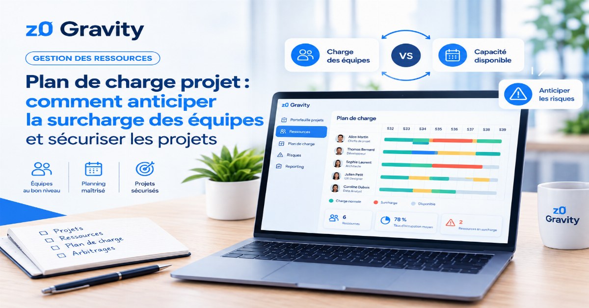 Plan de charge projet : comment anticiper la surcharge des équipes et sécuriser les projets Plan de charge projet : comment anticiper la surcharge des équipes et sécuriser les projets